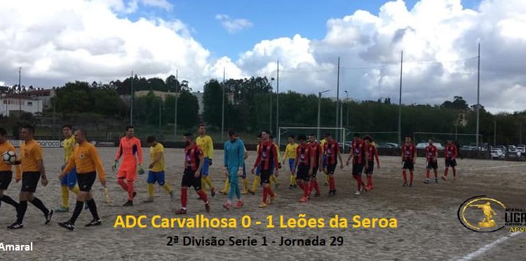 Carvalhosa 0-1 Seroa