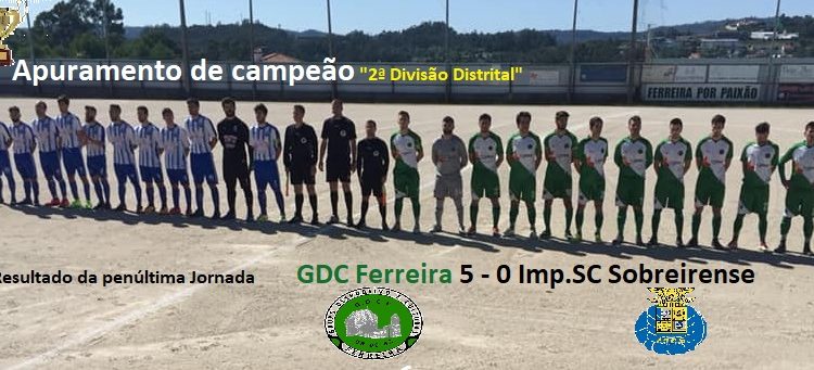 GDC Ferreira 5-0 Imp.SC Sobreirense